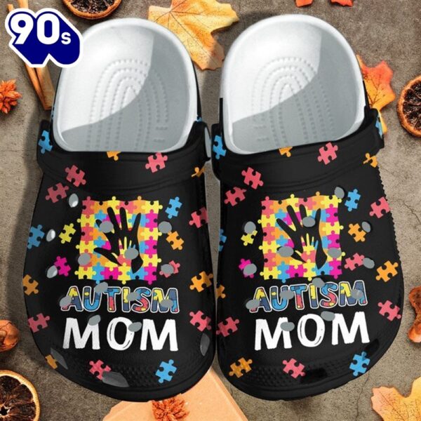 Autism Mom Hand Autism Awareness Shoes Personalized Clogs