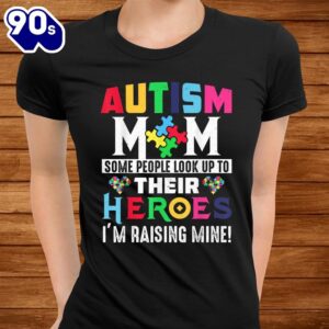 Autism Mom Shirt My Son Is Hero Autism Awareness Costume Shirt 2