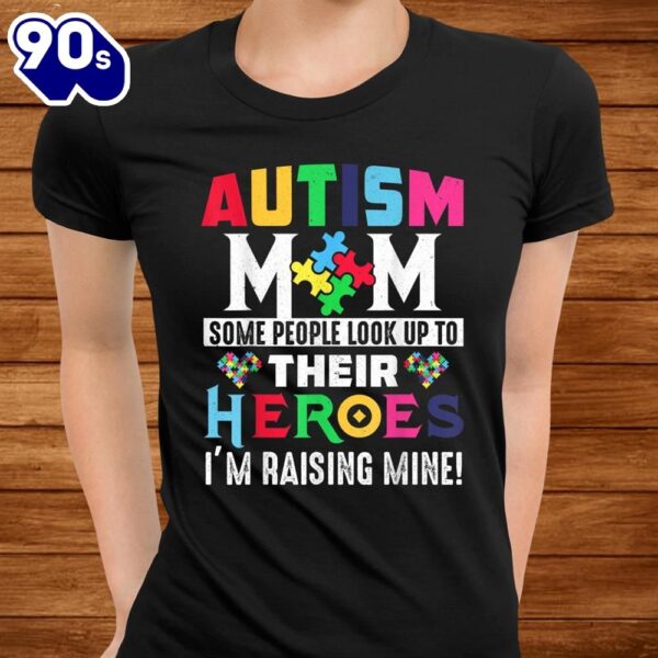 Autism Mom Shirt My Son Is Hero Autism Awareness Costume Shirt