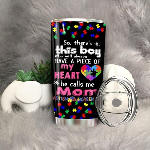 Autism Mom Tumbler This Boy Calls Me Mom Autism Awareness Tumbler Ideas Idea