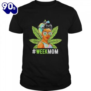 Awesome Weed mom marijuana cannabis…