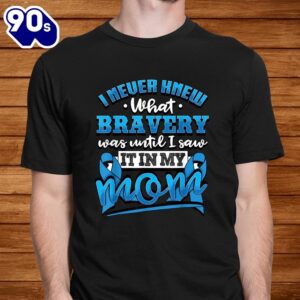 Bravery In My Mom Colon Cancer Awareness Ribbon Shirt 1