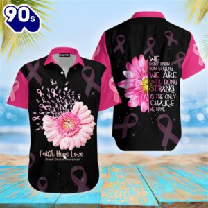 Breast Cancer Awareness Strong Is The Only Choice Hawaiian Shirt  For Men &amp Women  Adult