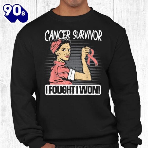 Cancer Survivor I Fought I Won Breast Cancer Awareness Shirt
