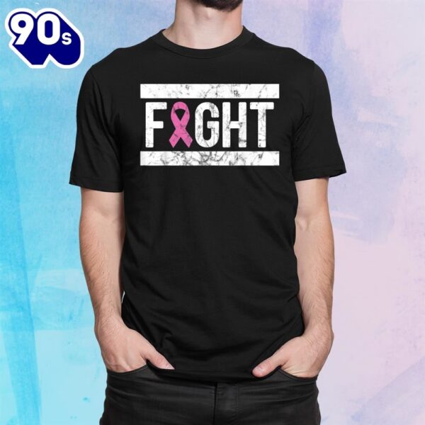 Fight Pink Breast Cancer Awareness Pink October Grunge Shirt