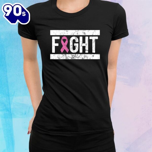 Fight Pink Breast Cancer Awareness Pink October Grunge Shirt