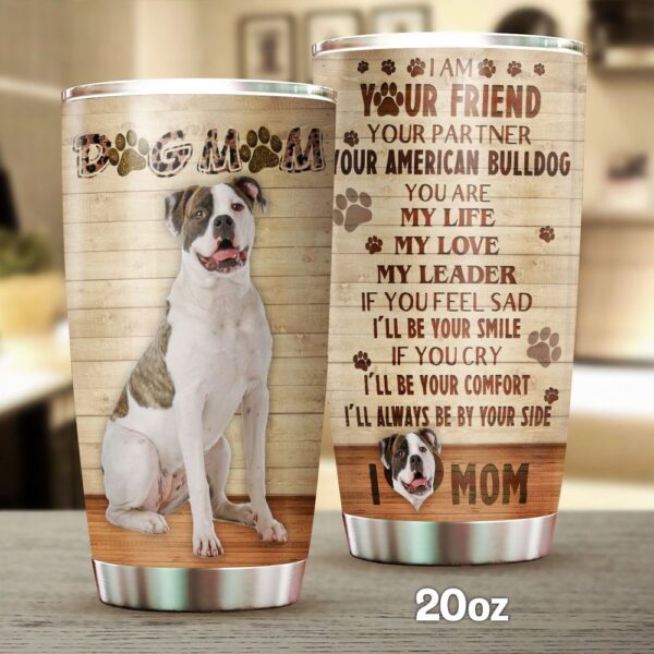 Dog Mom American Bulldog Stainless Steel Tumbler