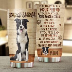 Dog Mom Border Collie Stainless…