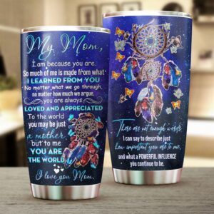 Flagwix Mom I Am Because You Are Stainless Steel Tumbler 1