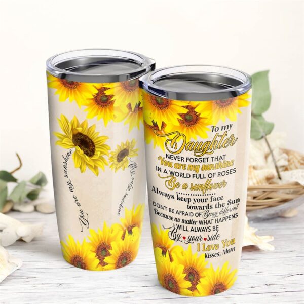 Mom To Daughter Sunflower Stainless Steel Tumbler 20oz