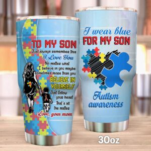 Flagwix Mom To Son I Wear Blue For My Son Austism Awareness Stainless Steel Tumbler 2