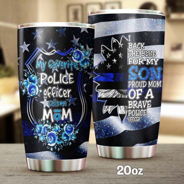 Proud Mom Of A Brave Police Officer Stainless Steel Tumbler