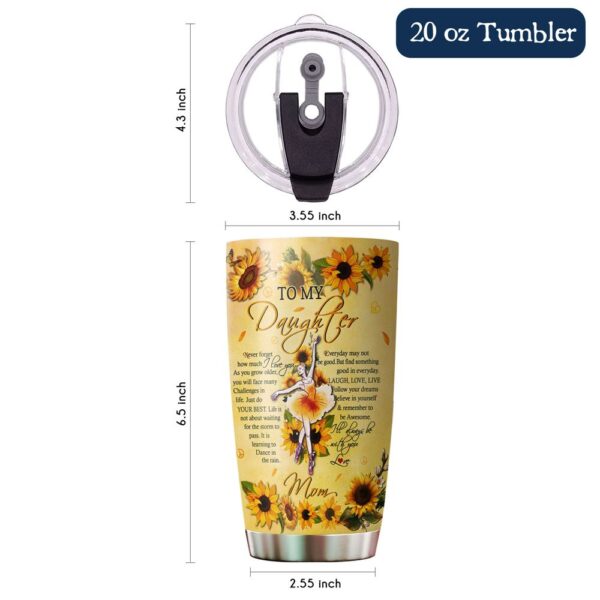 To My Daughter Love Mom Ballet Stainless Steel Tumbler 20oz