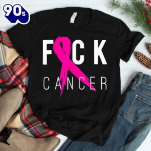 Fuck Cancer Breast Cancer Awareness Shirt 1