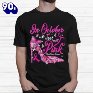 In October We Wear Pink Butterflies Breast Cancer Awareness Shirt 1