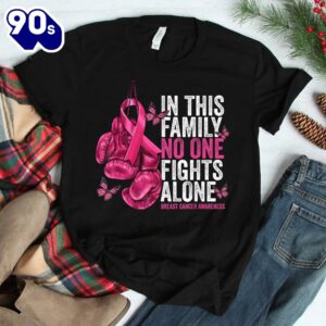 In This Family No One Fight Alone Breast Cancer Awareness Shirt 2