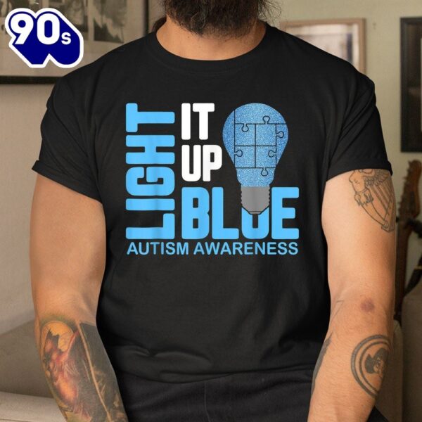 Light It Up Blue Autism Awareness Puzzle Piece Ribbon Shirt