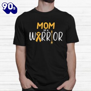 Mom Of A Warrior Childhood Cancer Ribbon Awareness Shirt 1