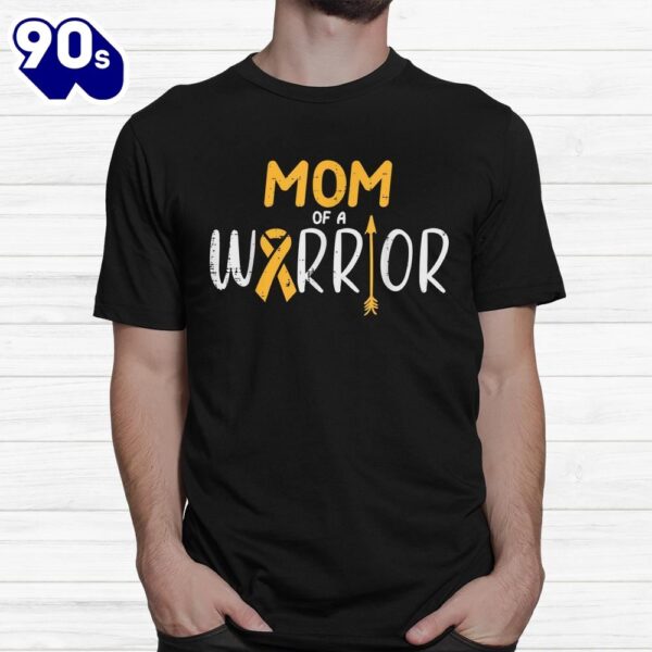 Mom Of A Warrior Childhood Cancer Ribbon Awareness Shirt