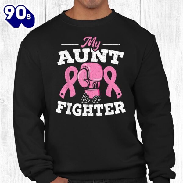 My Aunt Is A Fighter Breast Cancer Awareness Shirt