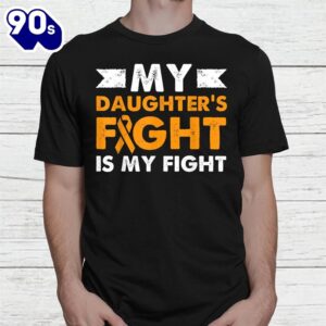 My Daughters Fight Leukemia Awareness Beat Cancer Mom Shirt 1