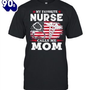 My Favorite Nurse Calls Me…