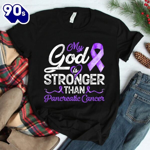 My God Is Stronger Than Pancreatic Breast Cancer Awareness Shirt