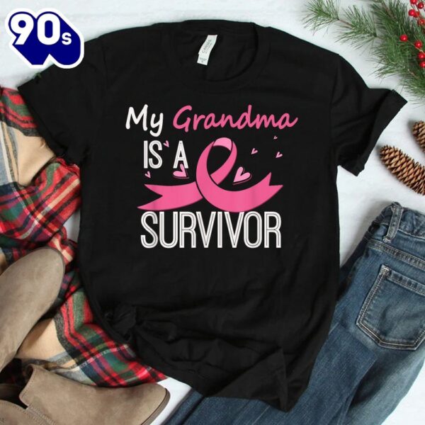 My Grandma Is A Survivor Breast Cancer Awareness Shirt