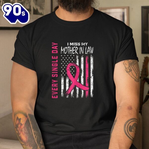 Pink In Memory Of Mother In Law Breast Cancer Awareness Flag Shirt