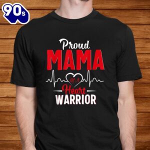Proud Mama Of A Heart Warrior Chd Awareness Shirt 1