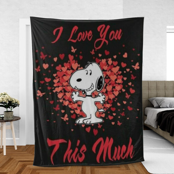 Snoopy The Peanuts Fan Gift, Valentine’s Day Gift, Snoopy I Love You This Much Comfy Sofa Throw Blanket Gift Mother Day Gift