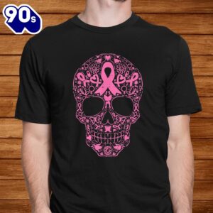 Sugar Skull Pink Ribbon Calavera Breast Cancer Awareness Shirt 1
