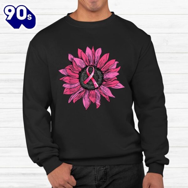Sunflower Pink Breast Cancer Awareness Women Warrior Shirt