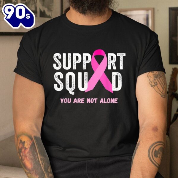 Support Squad Pink Ribbon Breast Cancer Awareness Shirt
