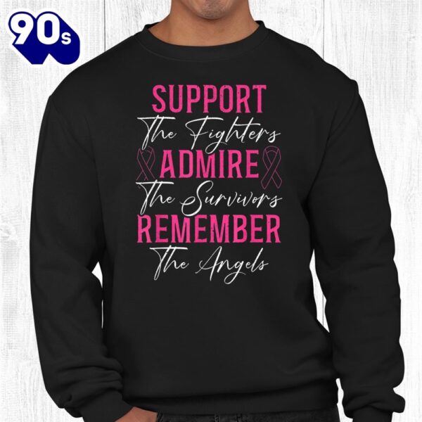 Support The Fighters Breast Cancer Awareness Month Support Shirt