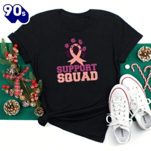 We Wear Pink October Support Squad Breast Cancer Awareness Shirt 2