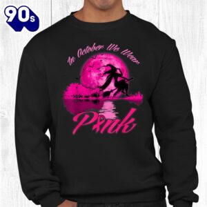 Witch Broom In October We Wear Pink Breast Cancer Awareness Shirt 2