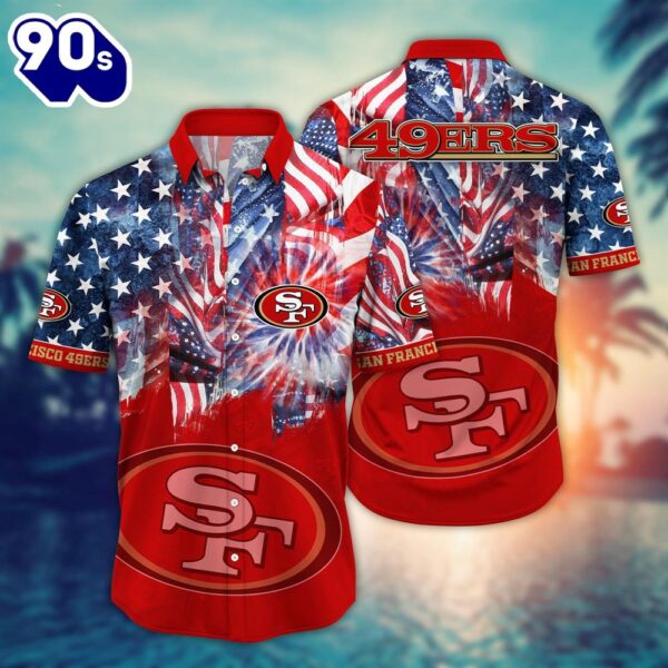 San Francisco 49ers NFL US Flaq 4th Of July Hawaiian Shirt  For Fans Trending Summer Football Shirts