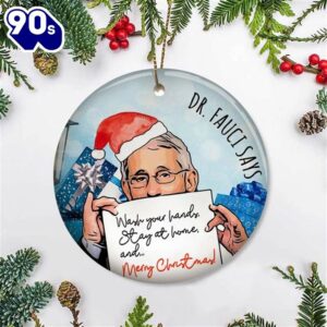 Dr Fauci Ornament Says Wash…