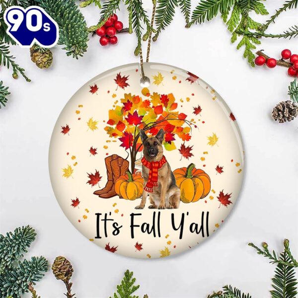 German Shepherd Dog It’s Fall Y’all Thanksgiving Ornament For Thanksgiving Door Decor