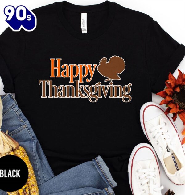 Happy Thanksgiving T-Shirt