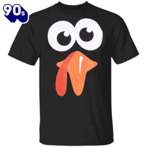 Silly Turkey Face Thanksgiving T-Shirt…