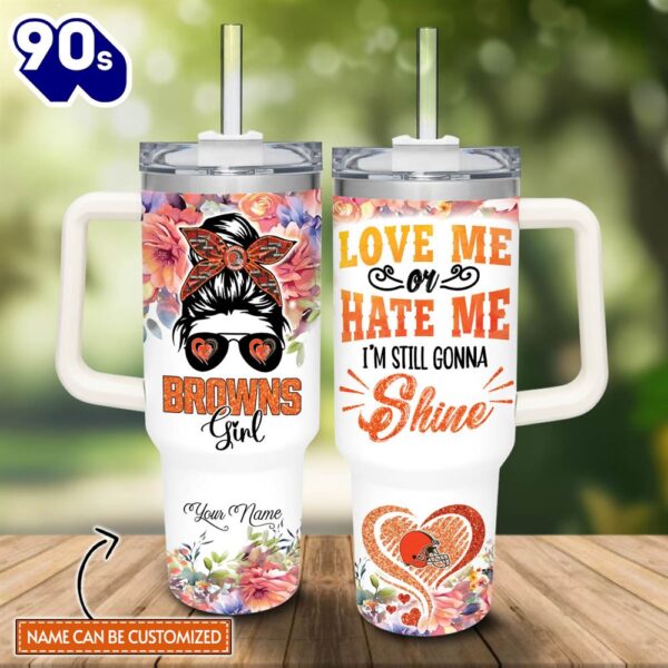 Custom Name Bro Girl I’m Still Gonna Shine 40oz Stainless Steel Tumbler