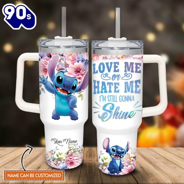 Custom Name Stitch I’m Still Gonna Shine Flower Pattern 40oz Stainless Steel Tumbler