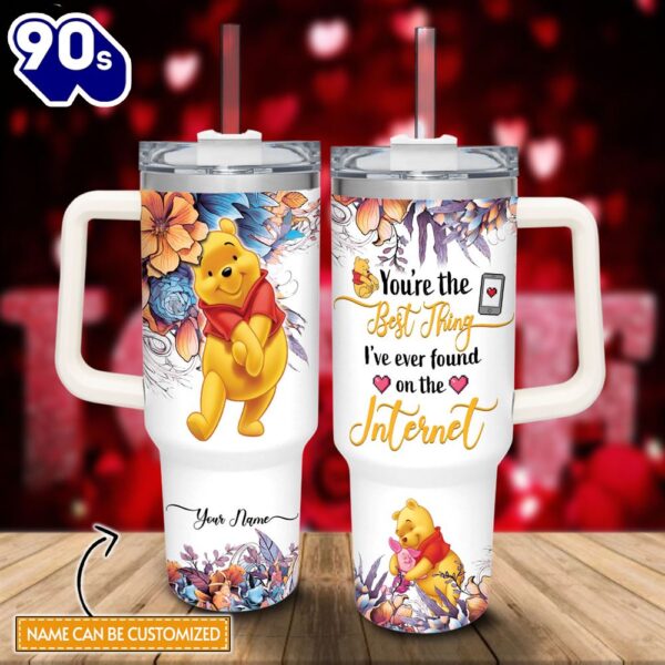 Custom Name Winnie The Pooh You’re The Best Thing 40oz Stainless Steel Tumbler