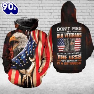 Don’t Piss Off Old Veteran Combat Boot Eagle US 3D Hoodie All Over Printed