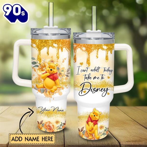 I Can’t Adult Winnie The Pooh 40oz Stainless Steel Tumbler