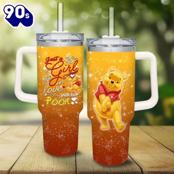 Just A Girl Loves Winnie The Pooh 40oz Tumbler