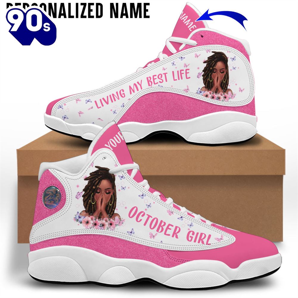 Personalized Name October Girl Jordan 13 Shoes Personalized Name October Girl Jordan 13 Shoes