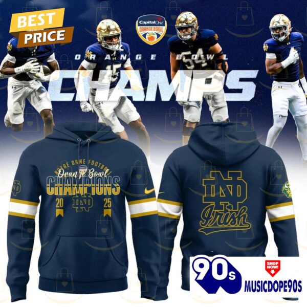 2025 Orange Bowl Champions Notre Dame Fighting Irish Football Hoodie